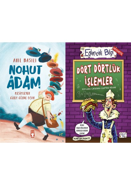 Nohut Adam (Anıl Basılı) ve Dört Dörtlük Işlemler