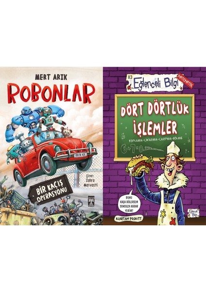 Robonlar (Mert Arık) ve Dört Dörtlük Işlemler