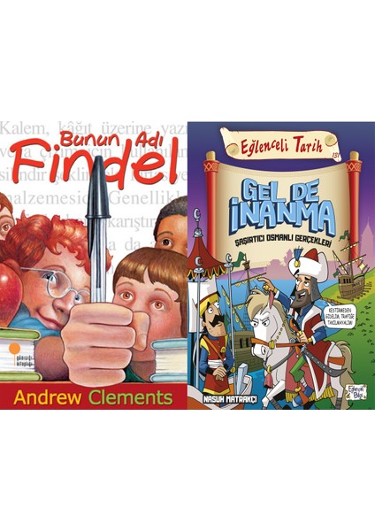 Bunun Adı Findel (Andrew Clements) ve Gel De Inanma - Şaşırtıcı Osmanlı Gerçekleri