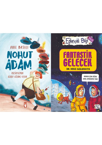 Nohut Adam (Anıl Basılı) ve Fantastik Gelecek