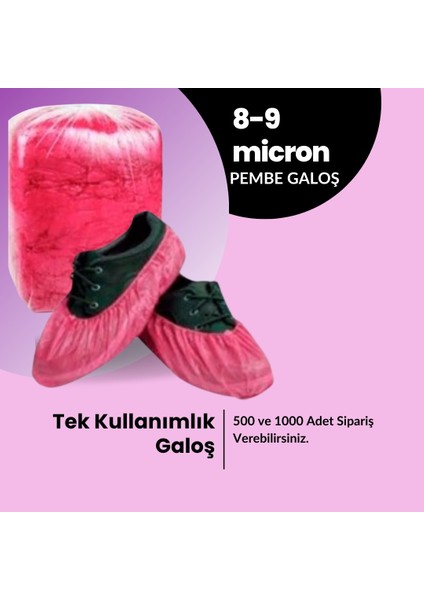 Galoş Ayakkabı Koruyucu 8-9 Mikron Kalınlık 500 Adet
