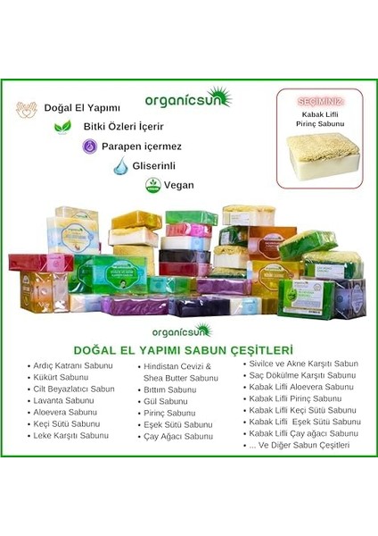 Organicsun Doğal Kabak Lifli Pirinç Sabunu 120 gr x 3 Adet Tüm Cilt Tipleri Için Beyazlatma Etkili E ve B Vitaminli fiyatları