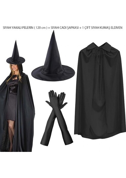 120 cm Siyah Yakalı Cadı Pelerini Cadı Şapkası ve 1 Çift Siyah Kumaş Eldiven Seti 3 Parça