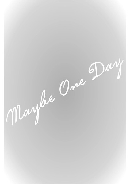 Aksesuar 20 x 4 cm Belki Bir Gün, Maybe One Day Oto Beyaz