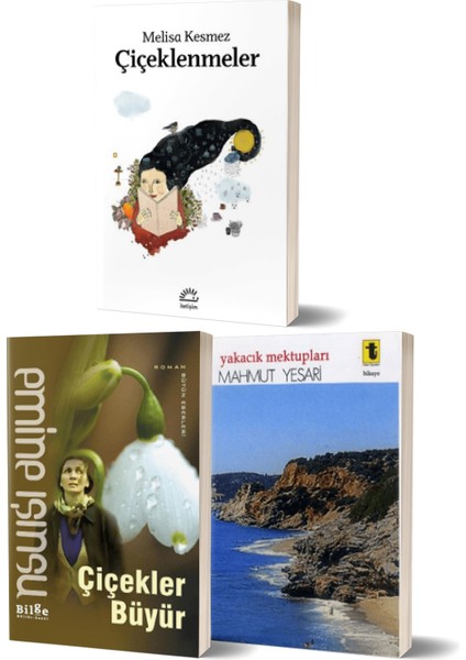 Çiçeklenmeler - Çiçekler Büyür/emine Işınsu - Yakacık Mektupları/mahmut Yesari