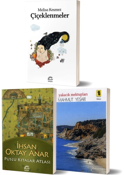 Çiçeklenmeler - Puslu Kıtalar Atlası/ihsan Oktay Anar - Yakacık Mektupları/mahmut Yesari