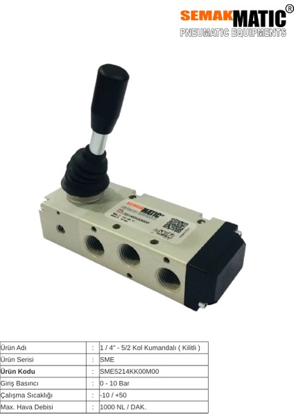 5/2 -1/4" Kol Kumandalı Valfler Kilitli