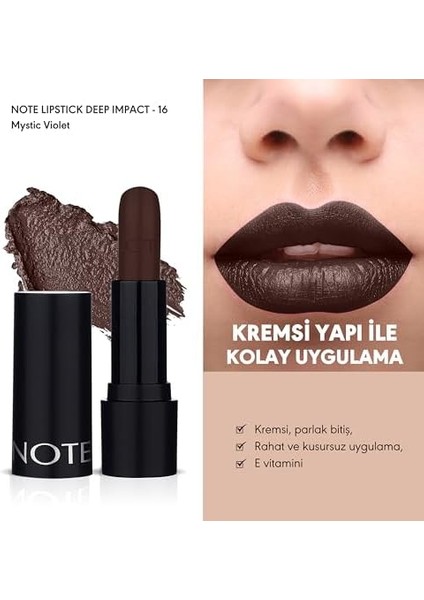 Note Deep Impact Lipstick 16 Mystic Violet Kremsi Dokulu Yarı Parlak Ruj, Bordo modelleri