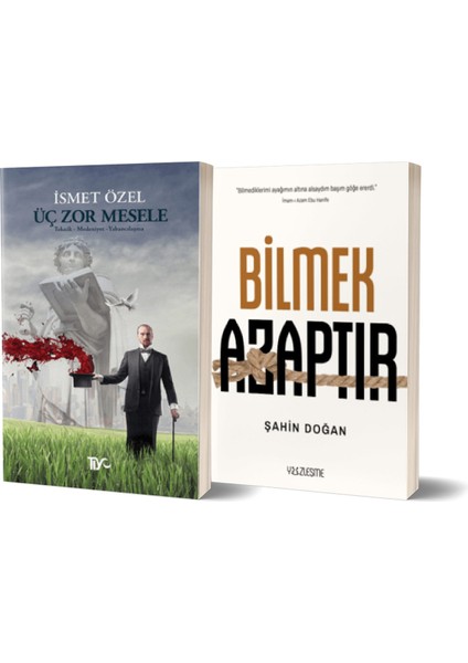 Üç Zor Mesele - Bilmek Azaptır