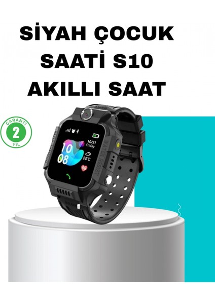 S10 Siyah Akıllı Çocuk Saati Konum Takip ve Güvenlik Özellikli