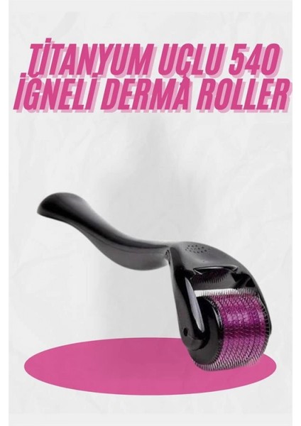Dermaroller Titanyum 540 Iğneli 1 Mm Saç Kaş Sakal Serum Kullanıma Uygun fiyatları