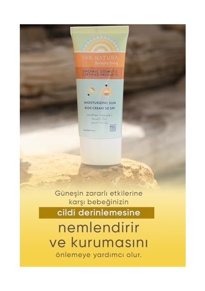 Iva Natura Organik Nemlendirici ve Koruyucu 30 Spf Çocuk Güneş Kremi 75 Ml, Organik Sertifikalı,%99 DOĞAL,%100 Vegan, Parabensiz, Glutensiz, Nemlendiricili, Uv Korumalı, Mineralli modelleri