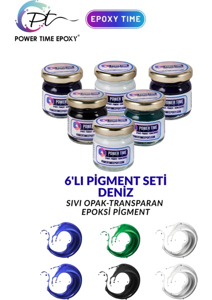 6'lı Opak & Transparan Sıvı Pigment Boya Seti / Epoksi Için Deniz Seti / 6 Adet Epoksi Pigment Boya