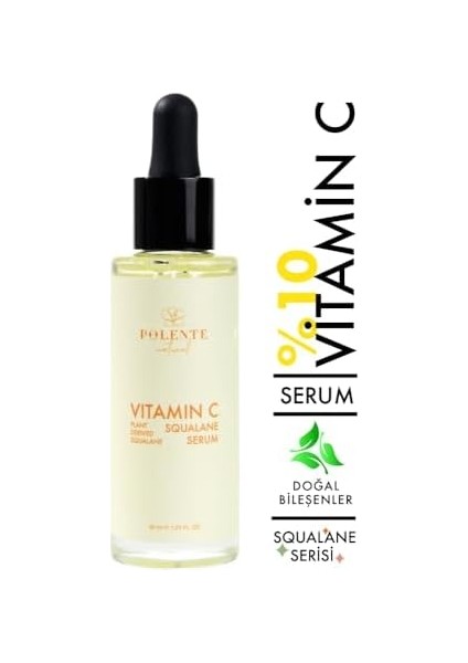 Polente Natural - C Vitamin & Squalane Serum - Aydınlatıcı Leke Serumu (C Vitamini Kompleksi) (30 Ml) modelleri
