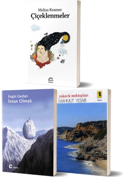 Çiçeklenmeler - Insan Olmak/engin Geçtan - Yakacık Mektupları/mahmut Yesari