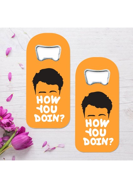 How You Doin? Özel Tasarımlı Oval Uzun Açacaklı Magnet 2'li