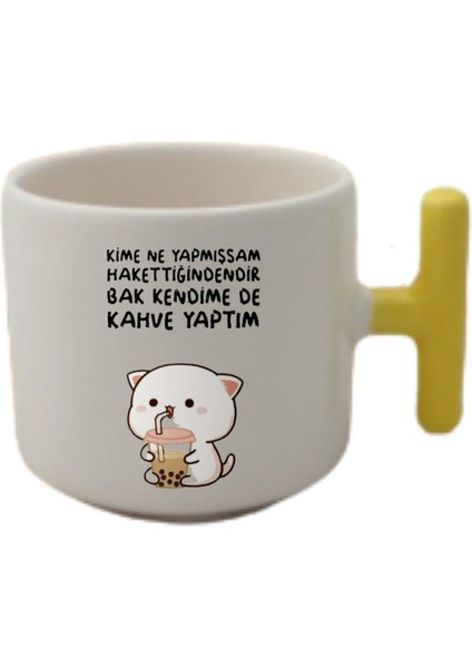 Kime Ne Yaptıysam T Kulp Fincan