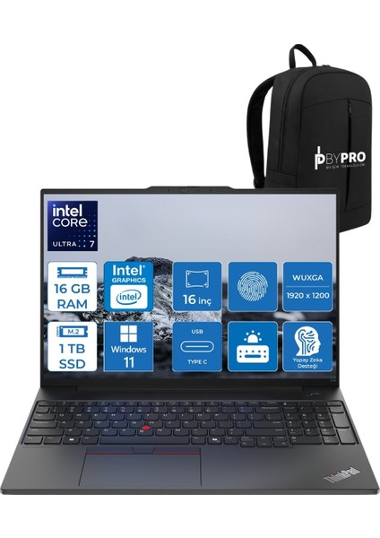 Thinkpad E16 21SR0076TX Ultra 7 265U 16GB 1tb GB SSD Intel 16 Wuxga W11P Dizüstübilgisayar +By Pro Çanta