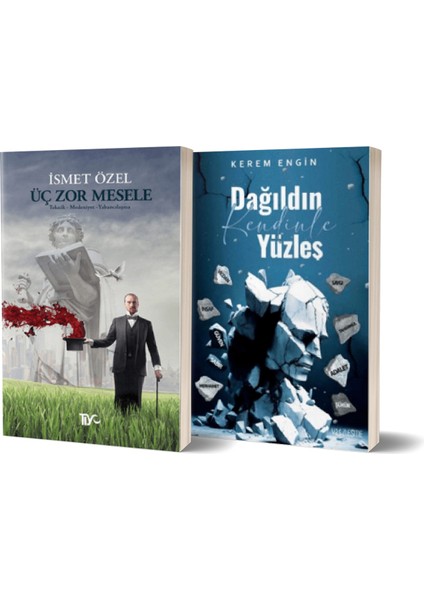 Üç Zor Mesele - Dağıldın Kendinle Yüzleş