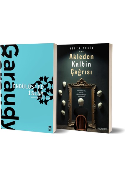 Endülüs’te Islam - Akleden Kalbin Çağrısı