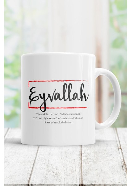 Eyvallah Kupa Bardak