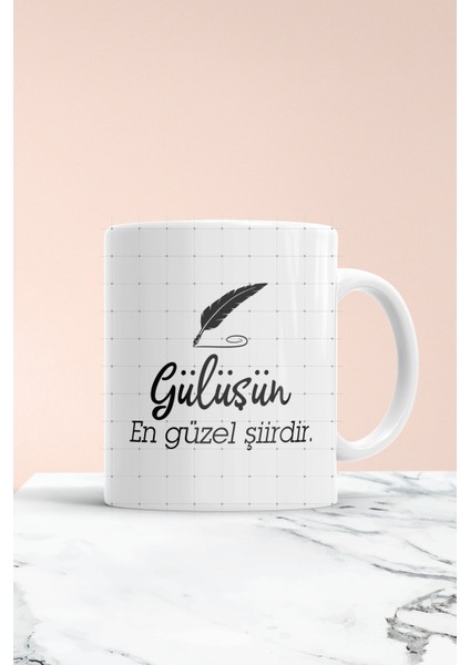Gülüşün En Güzel Şiirdir Baskılı Kupa Bardak