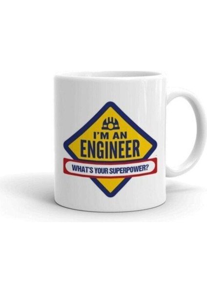 I M An Engineer Baskılı Kupa