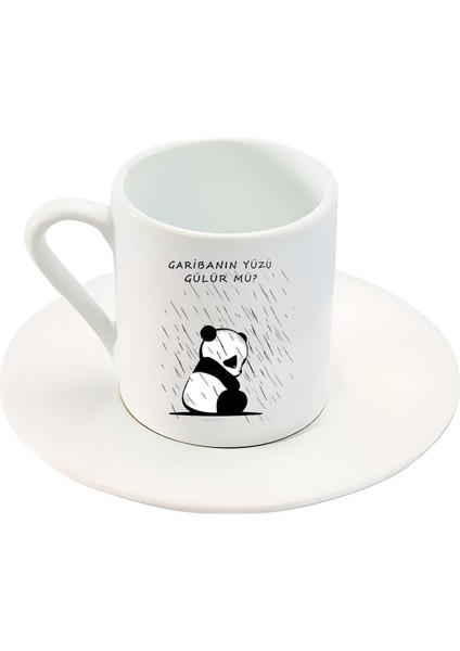 Garibanın Yüzü Gülür Mü ? Yazılı Panda Baskılı Türk Kahve Fincanı