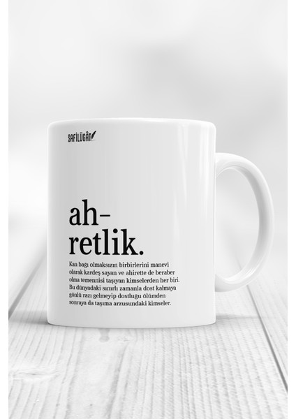 Ahretlik Açıklamalı Baskılı Kupa Bardak