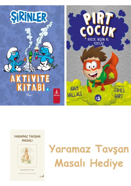 Şirinler - Aktivite Kitabı 4 + Pırt Çocuk 2 - Hazır, Nişan Al Fırlat + Yaramaz Tavşan Masalı