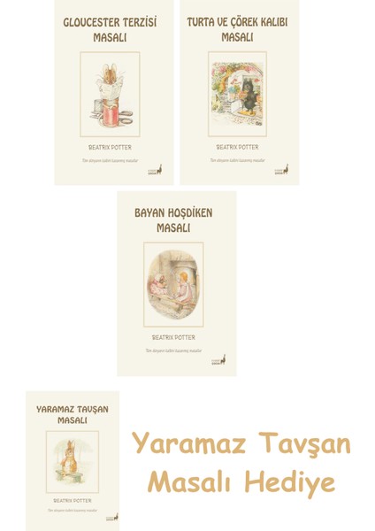 + Beatrix Potter 7 - Turta ve Çörek Kalıbı Masalı + Beatrix Potter 6 - Bayan Hoşdiken Masalı