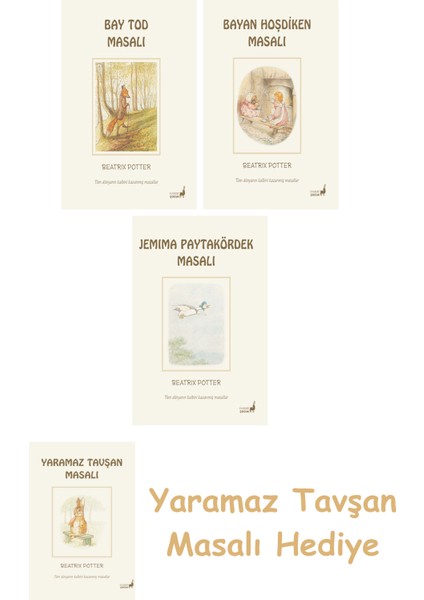 Beatrix Potter 18 - Bay Tod Masalı + Beatrix Potter 6 - Bayan Hoşdiken Masalı + Beatrix Potter 12 - Jemima Paytakördek Masalı