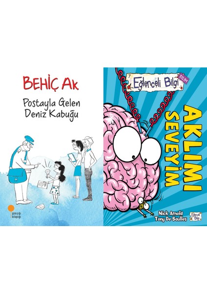 Postayla Gelen Deniz Kabuğu (Behiç Ak) ve Aklımı Seveyim