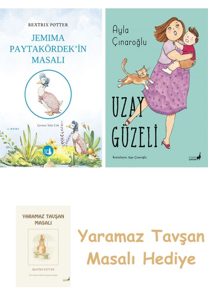 Jemima Paytakördek'in Masalı + Uzay Güzeli + Yaramaz Tavşan Masalı