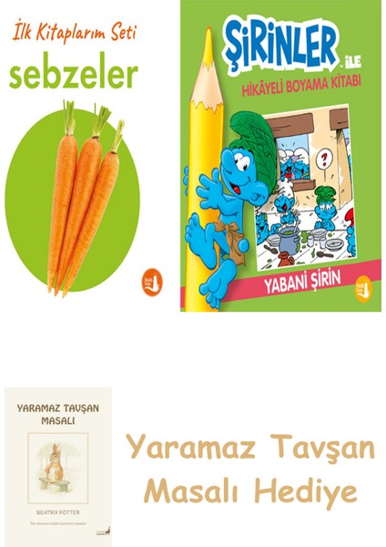 Ilk Kitaplarım - Sebzeler (Ciltli) + Şirinler ile Hikâyeli Boyama Kitabı - Yabani Şirin + Yaramaz Tavşan Masalı