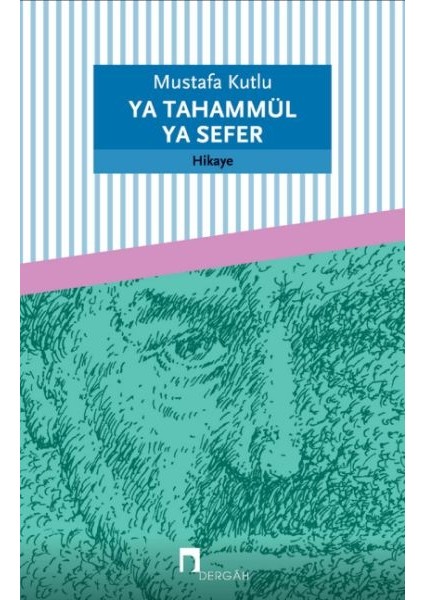 Ya Tahammül Ya Sefer