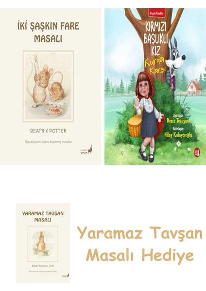 Beatrix Potter 5 - Iki Şaşkın Fare Masalı + Kırmızı Başlıklı Kız Kurda Karşı + Yaramaz Tavşan Masalı