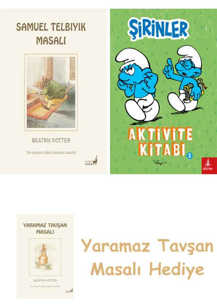 Beatrix Potter 13 - Samuel Telbıyık Masalı + Şirinler - Aktivite Kitabı 2 + Yaramaz Tavşan Masalı
