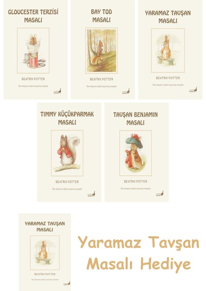Beatrix Potter 9 - Yaramaz Tavşan Masalı + Beatrix Potter 17 - Timmy Küçükparmak Masalı + Beatrix Potter 4 - Tavşan Benjamin Masalı