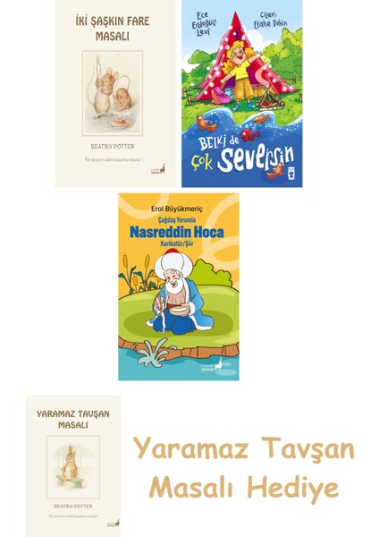 Beatrix Potter 5 - Iki Şaşkın Fare Masalı + Belki De Çok Seversin + Çağdaş Yorumla Nasreddin Hoca - Karikatür/şiir