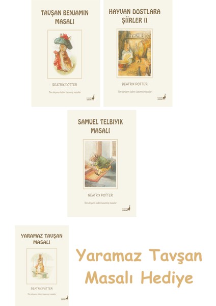 Beatrix Potter 4 - Tavşan Benjamin Masalı + Beatrix Potter 22 - Hayvan Dostlara Şiirler 2 + Beatrix Potter 13 - Samuel Telbıyık Masalı