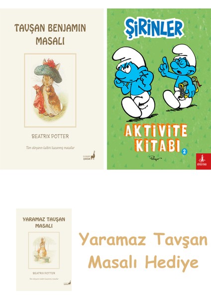 Beatrix Potter 4 - Tavşan Benjamin Masalı + Şirinler - Aktivite Kitabı 2 + Yaramaz Tavşan Masalı