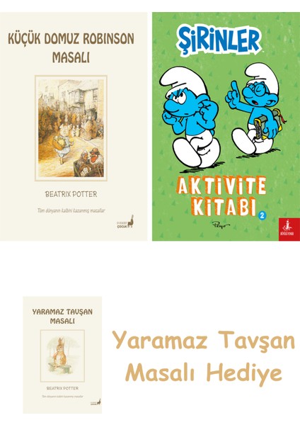 Beatrix Potter 23 - Küçük Domuz Robinson Masalı + Şirinler - Aktivite Kitabı 2 + Yaramaz Tavşan Masalı