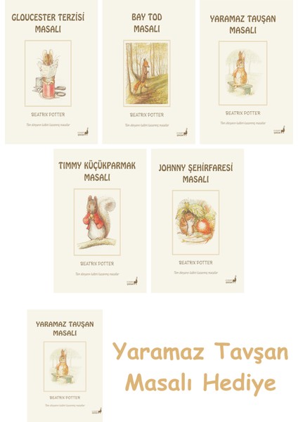 Beatrix Potter 9 - Yaramaz Tavşan Masalı + Beatrix Potter 17 - Timmy Küçükparmak Masalı + Beatrix Potter 21 - Johnny Şehirfaresi Masalı
