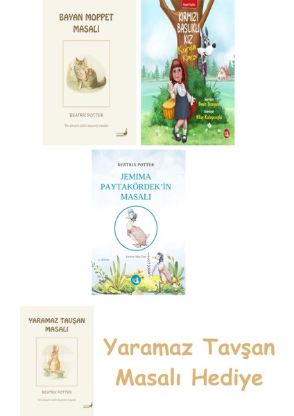 Beatrix Potter 10 - Bayan Moppet Masalı + Kırmızı Başlıklı Kız Kurda Karşı + Jemima Paytakördek'in Masalı