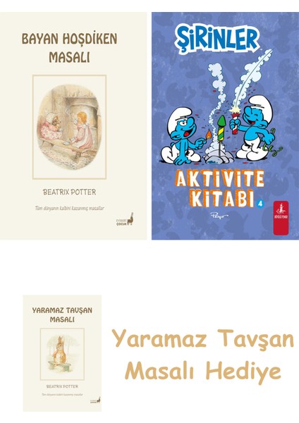 Beatrix Potter 6 - Bayan Hoşdiken Masalı + Şirinler - Aktivite Kitabı 4 + Yaramaz Tavşan Masalı