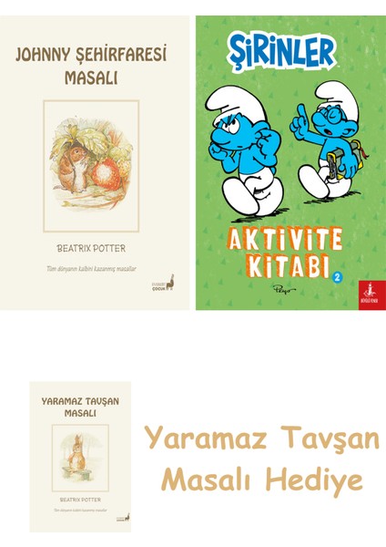 Beatrix Potter 21 - Johnny Şehirfaresi Masalı + Şirinler - Aktivite Kitabı 2 + Yaramaz Tavşan Masalı