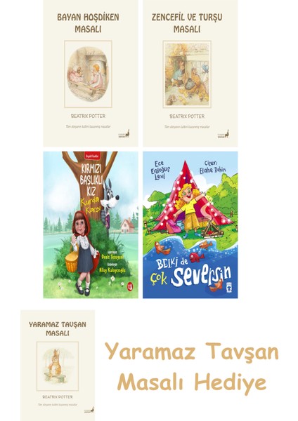 Beatrix Potter 6 - Bayan Hoşdiken Masalı + Beatrix Potter 15 - Zencefil ve Turşu Masalı + Kırmızı Başlıklı Kız Kurda Karşı + Belki De Çok Seversin