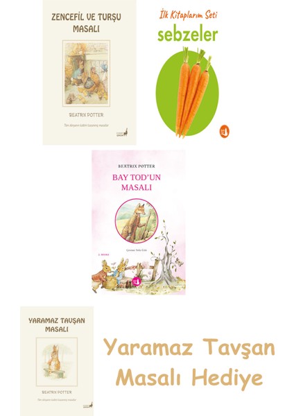 Beatrix Potter 15 - Zencefil ve Turşu Masalı + Ilk Kitaplarım - Sebzeler (Ciltli) + Bay Tod’un Masalı