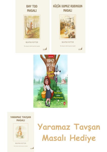 Beatrix Potter 18 - Bay Tod Masalı + Beatrix Potter 23 - Küçük Domuz Robinson Masalı + Kırmızı Başlıklı Kız Kurda Karşı